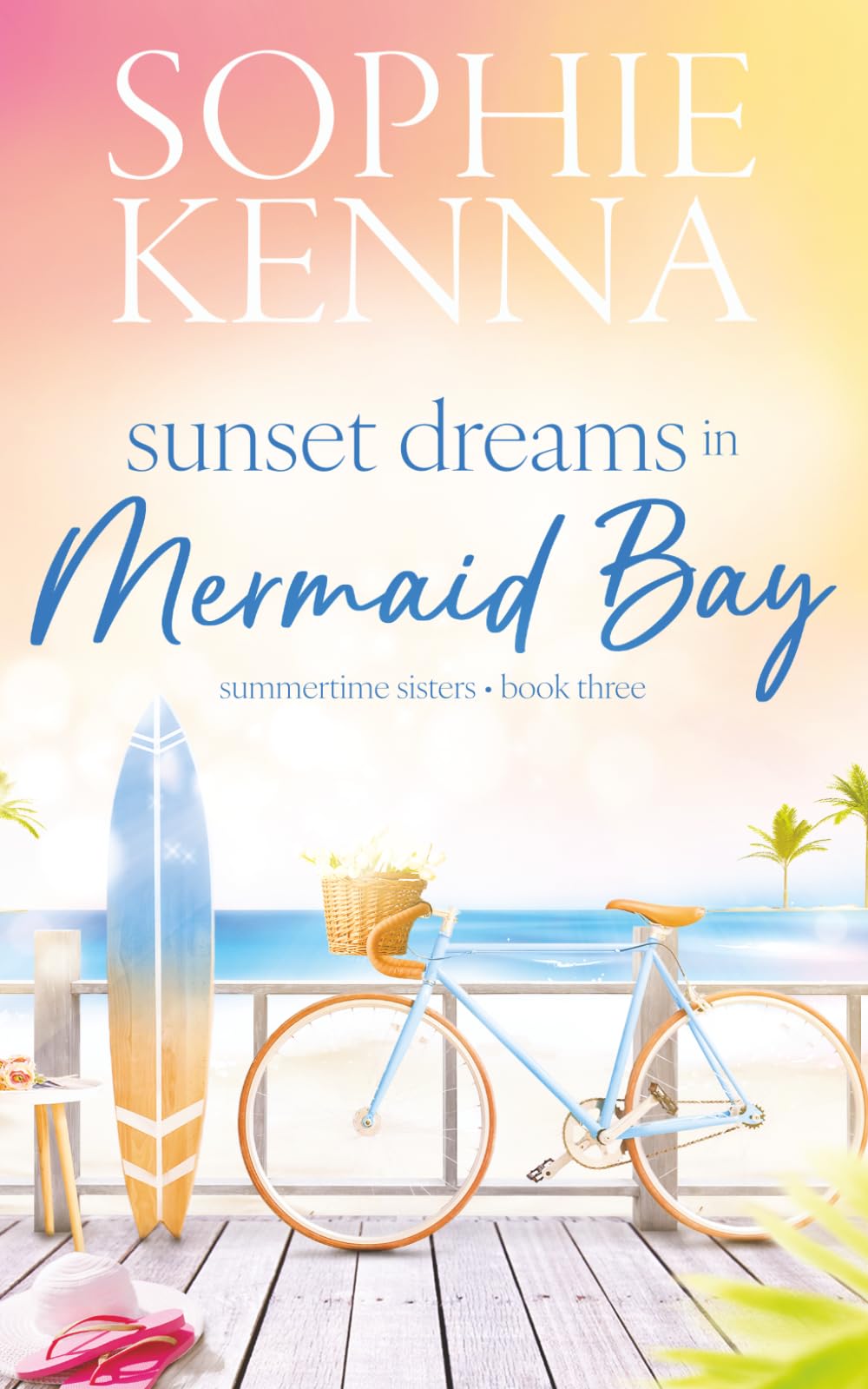 Sunset Dreams in Mermaid Bay (Summertime Sisters)