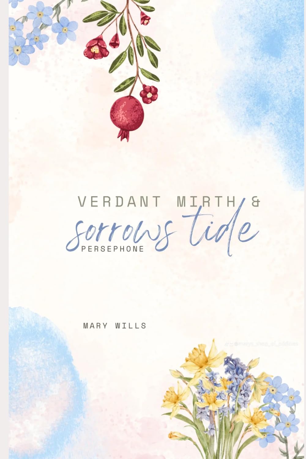 Verdant mirth & sorrows tides: Persephone (Hellenic Polytheism)