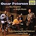 Oscar Peterson Meets Roy Hargrove and Ralph Moore