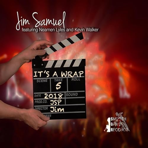 It S A Wrap Feat Neamen Lyles Kevin Walker By Jim Samuel On Amazon Music Amazon Com