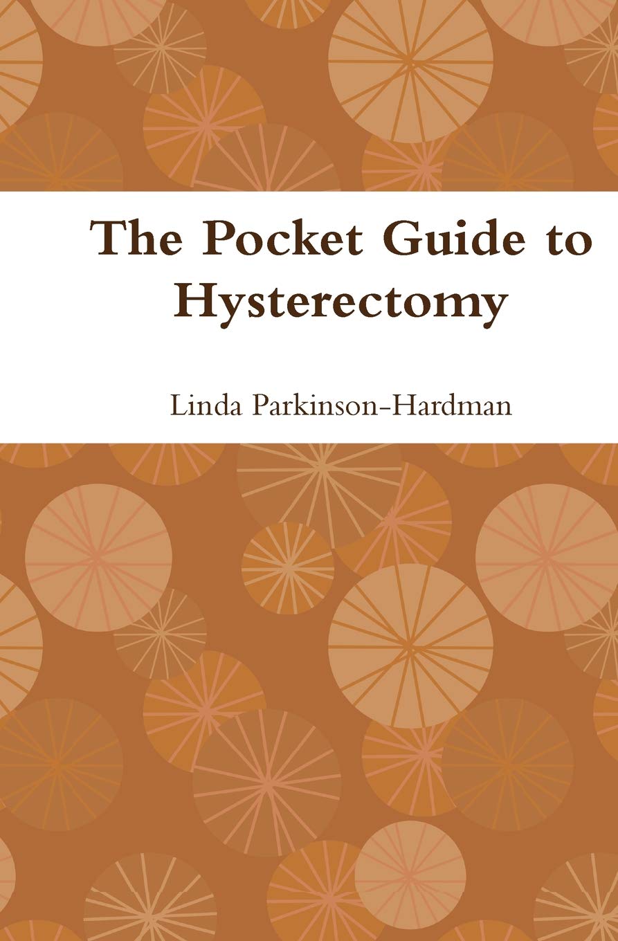 The Pocket Guide to Hysterectomy