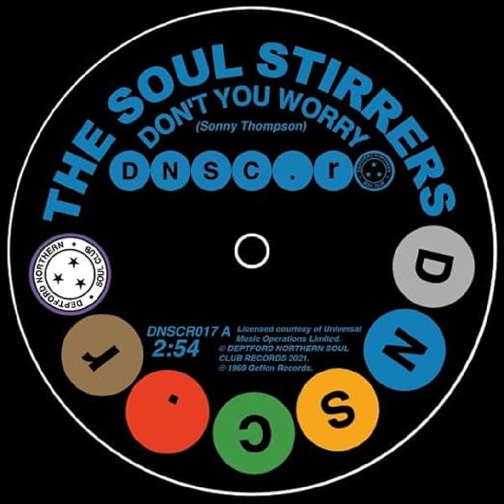 THE SOUL STIRRERS Don't You Worry - New Northern Soul 45 (DNSCR) 7"" *Listen 60s
