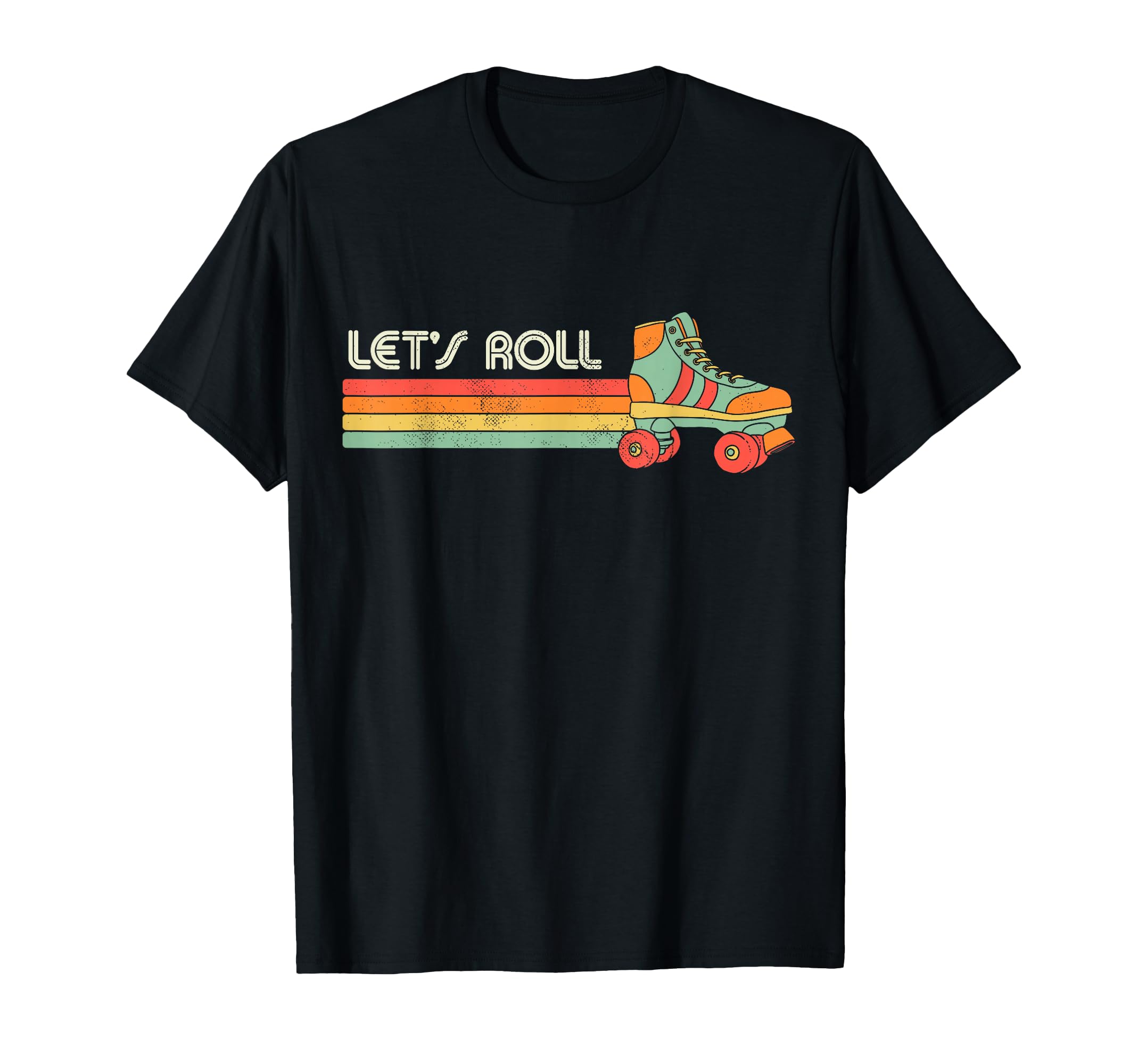 Let's Roll Roller Skating Skate Retro Vintage 70s 80s T-Shirt