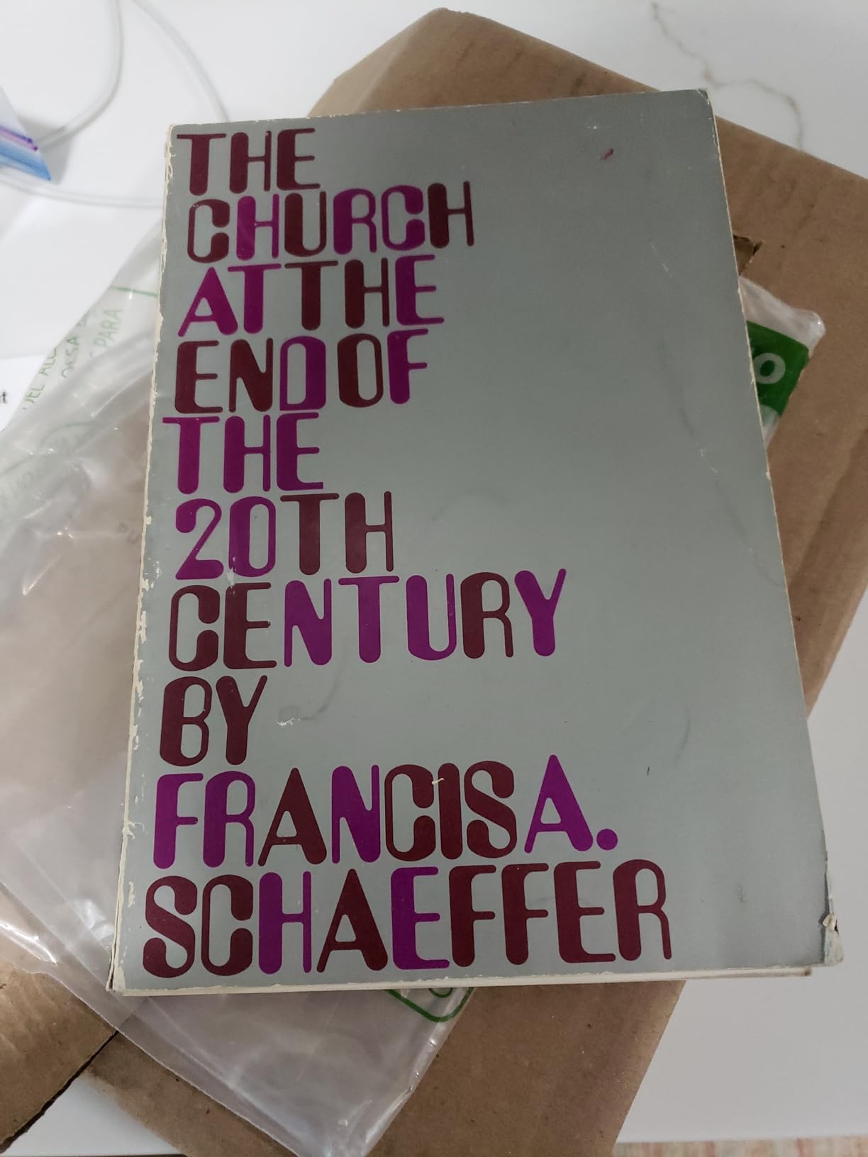 The Church At the End of the 20th Century: Francis A. Schaeffer: Amazon ...