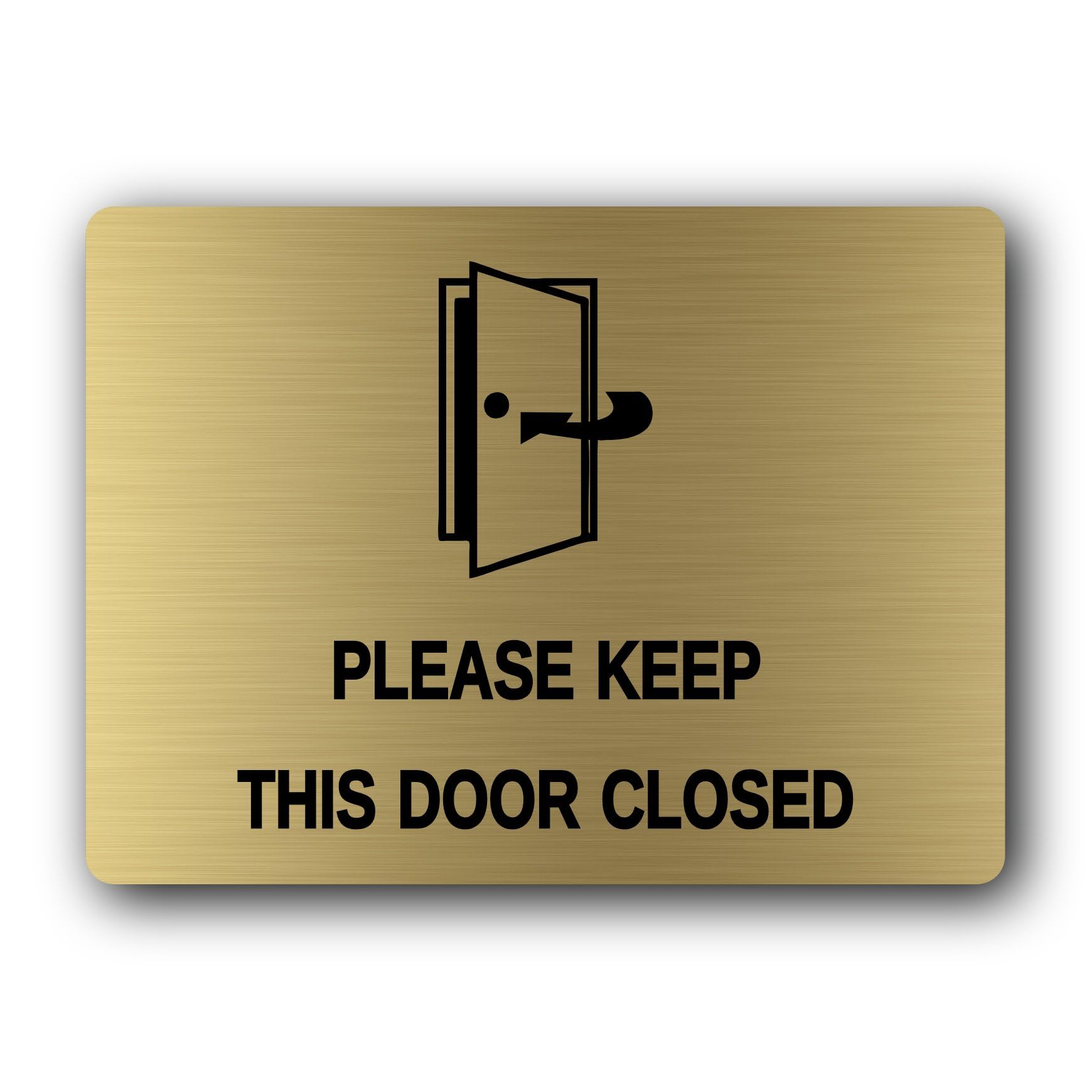 Please Keep This Door Closed Sign – 19.4x14.3cm Brushed Aluminium