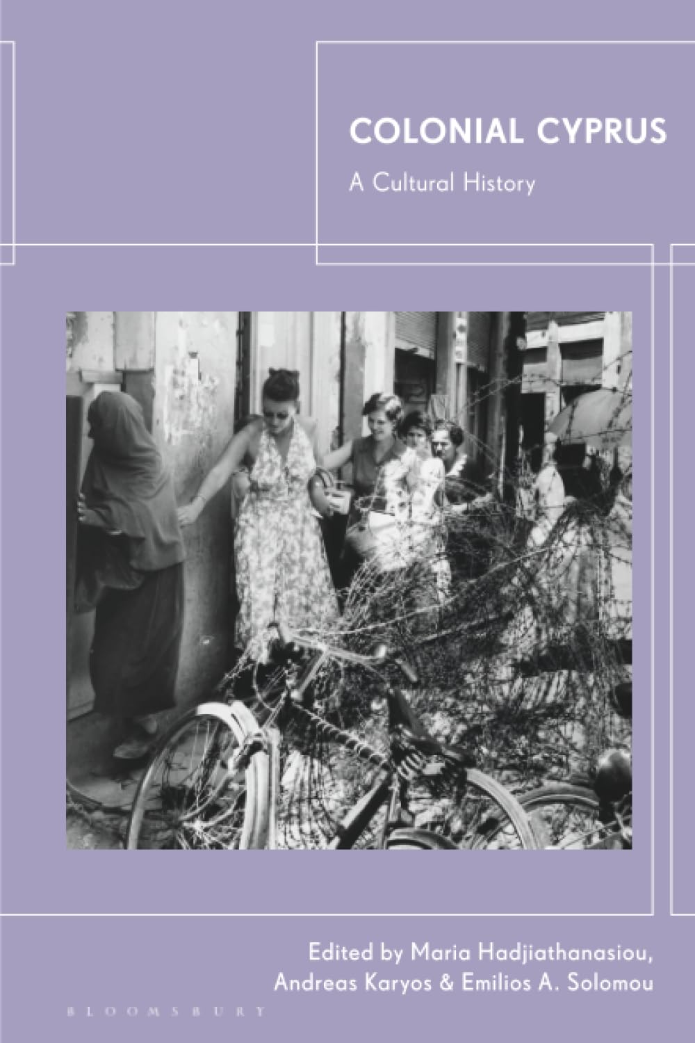 Colonial Cyprus: A Cultural History