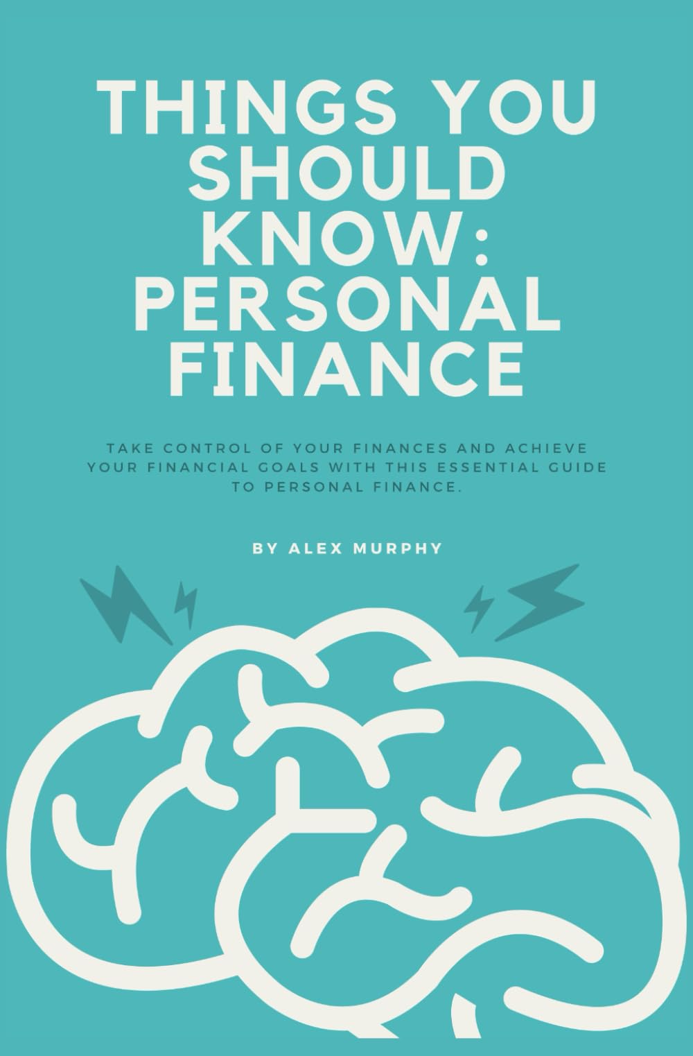 Things You Should Know: Personal Finance
