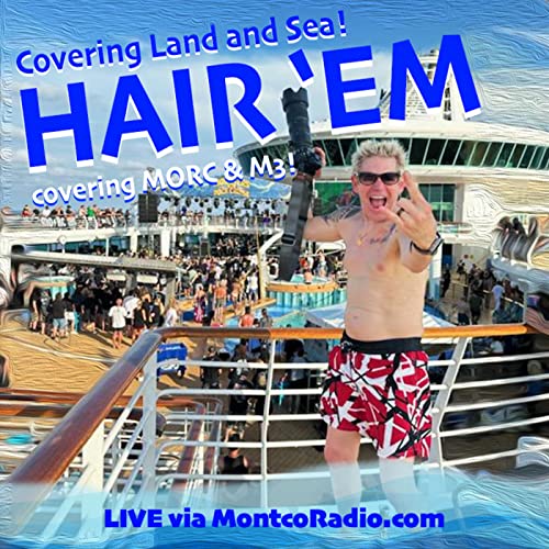 Episode 18: HAIR 'EM - MAY 2023