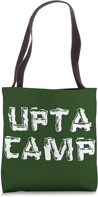 Upta Camp Tote Bag