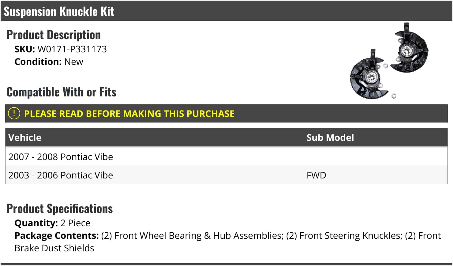 Suspension Steering Knuckle Hub Bearing Kit - 2 Piece - Compatible with 2003-2008 Pontiac Vibe FWD