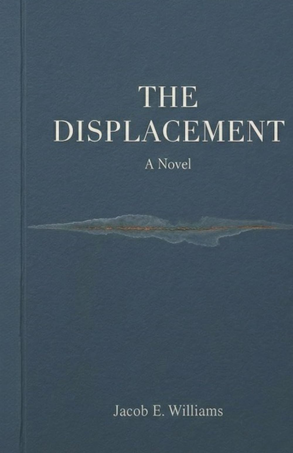 THE DISPLACEMENT