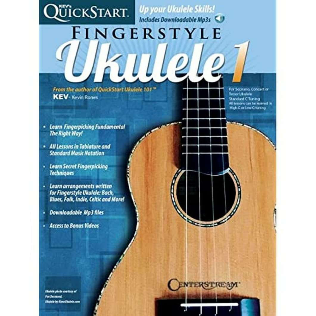 Fingerstyle Ukulele 1 | Kevs QuickStart Guide Songbook with TAB and Online Audio Video | Learn Fingerstyle for Soprano Concert Tenor Ukuleles | Method Book and Sheet Music for Beginners and Beyond
