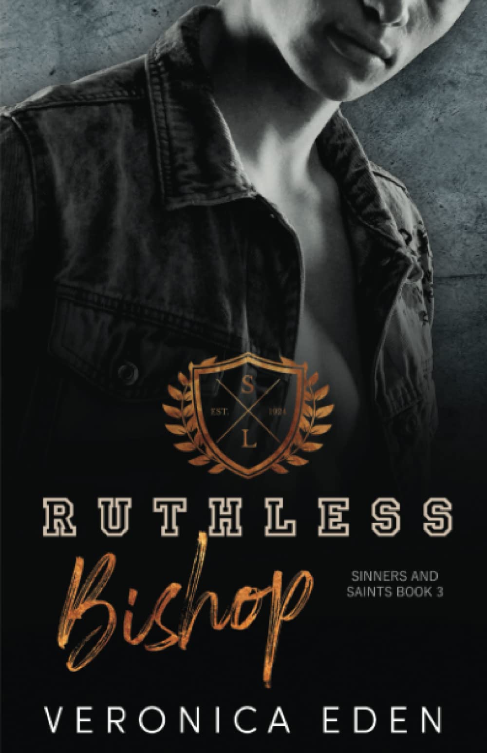Ruthless Bishop: Dark New Adult High School Bully Romance (Sinners and Saints)