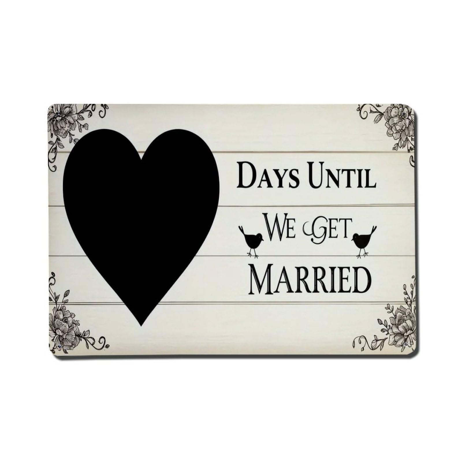 Nestemfo Vintage Days Until We Get Married Tin Sign Metal Sign, Living Room,Bar, Home, Bedroom Wall Decor,Retro Metal Poster 8X12 Inches