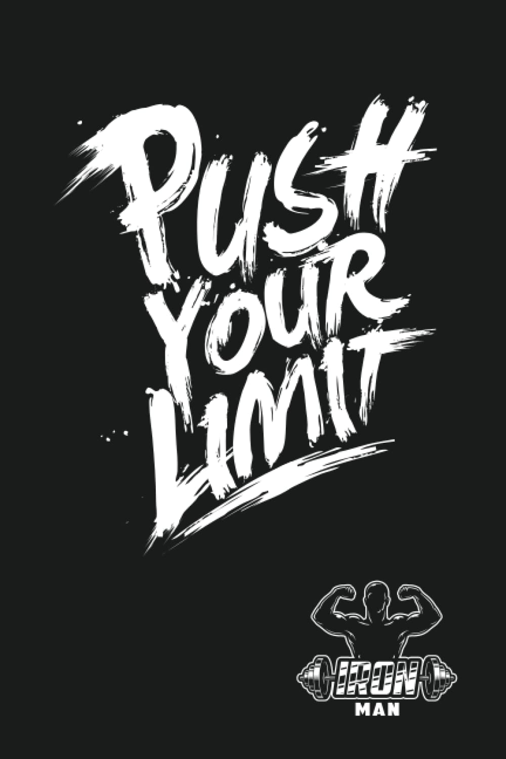 Push Your Limit: Weight Training Journal