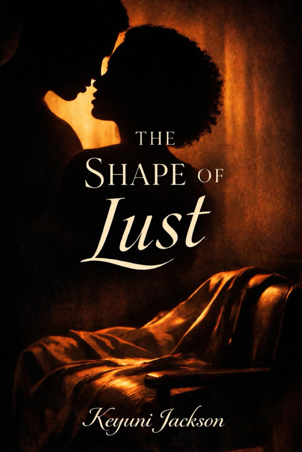 THE SHAPE OF LUST: 1 (The Six Sins of Desire)