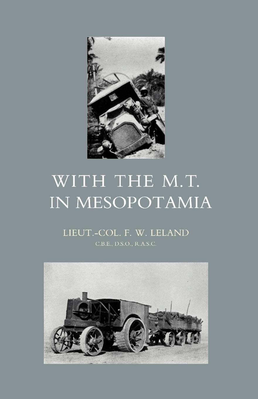 With The M.T. In Mesopotamia: With The M.T. In Mesopotamia