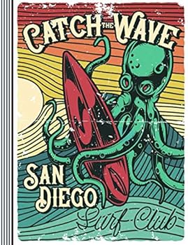 Catch The Wave: Guitar Tab Staff Manuscript Composition Notebook - Large Blank Guitarist Music Notatiion Sheet Paper - Retro Surfing Octopus
