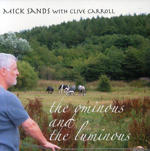 The Ominous & The Luminous