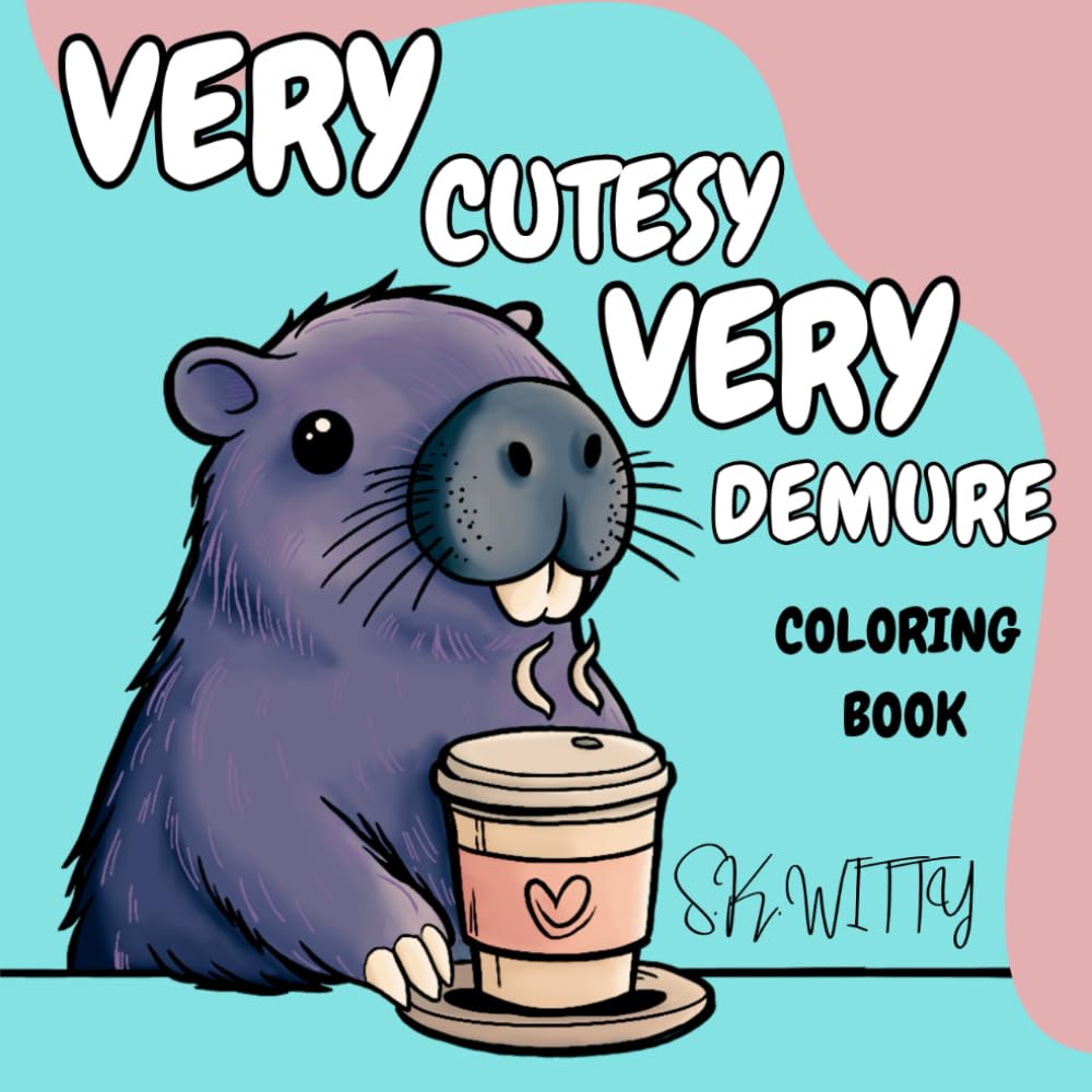 Very Demure Very Cutesy: Coloring Book