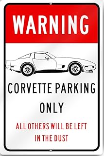 Warning Corvette Parking Only Sign 12