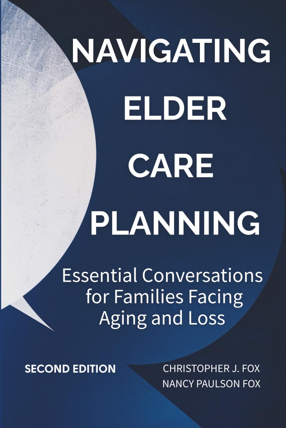 NAVIGATING ELDER CARE PLANNING: Essential Conversations for Families Facing Aging and Loss      Paperback – February 26, 2026