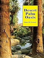 Desert Palm Oasis 0944197108 Book Cover