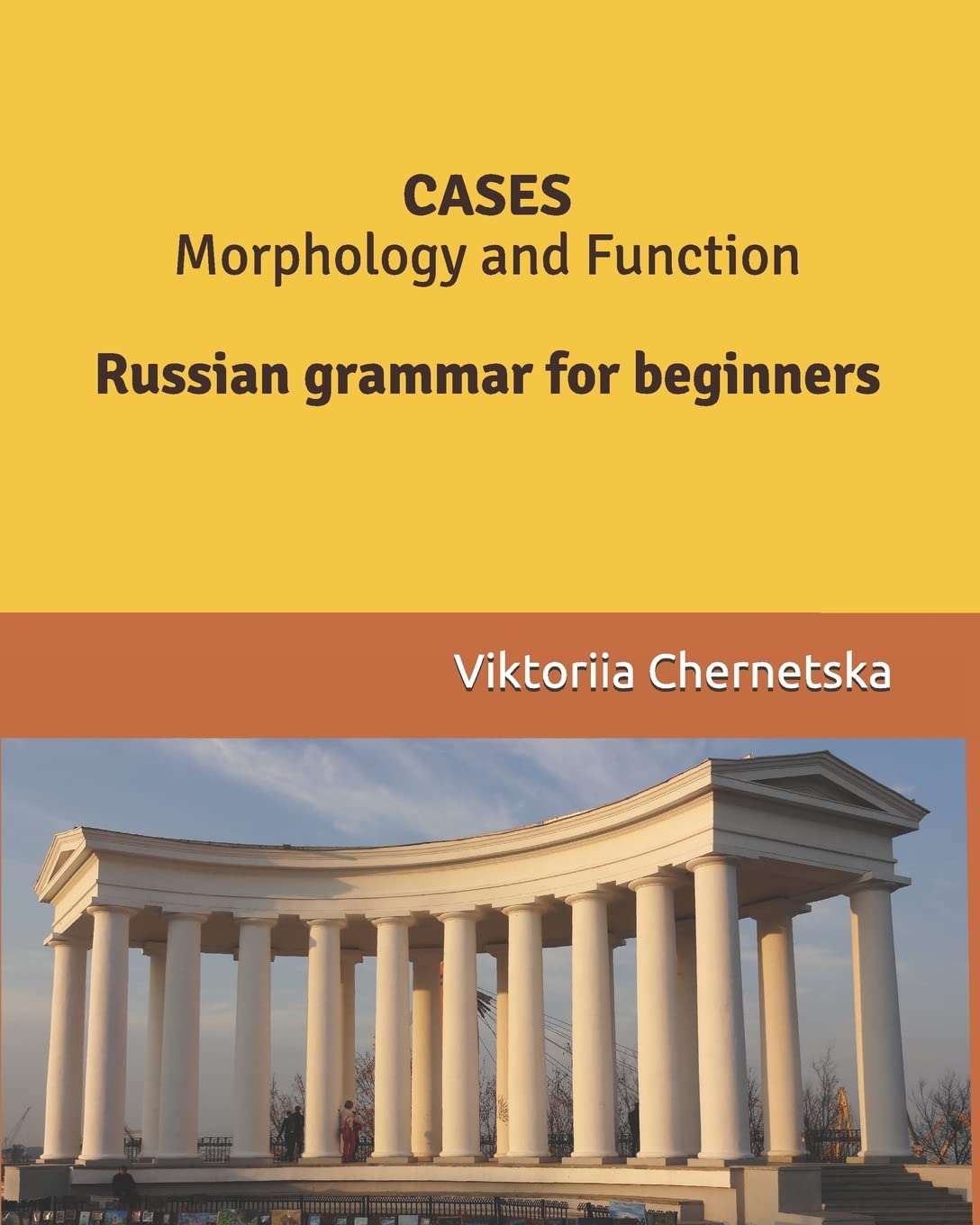CASES Morphology and Function: Russian grammar for beginners