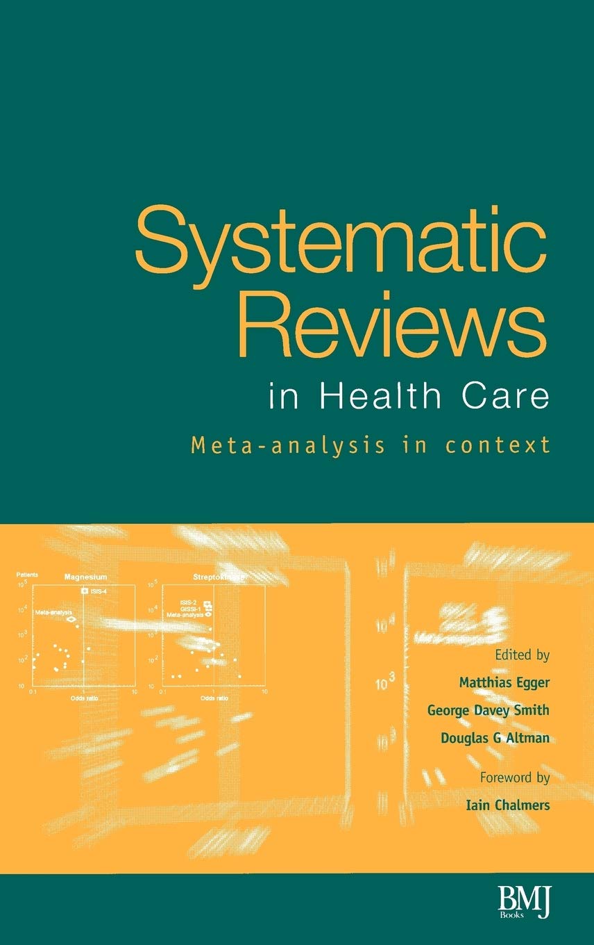 Buy Systematic Reviews in Health Care: Meta-Analysis in Context — BookShops.in