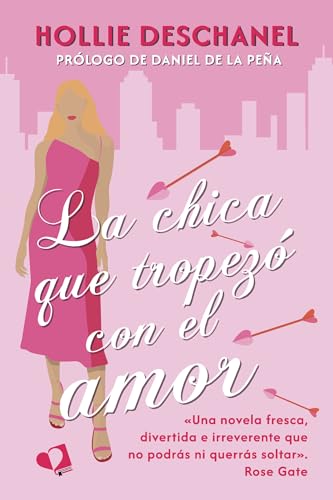 La chica que tropezó con el amor