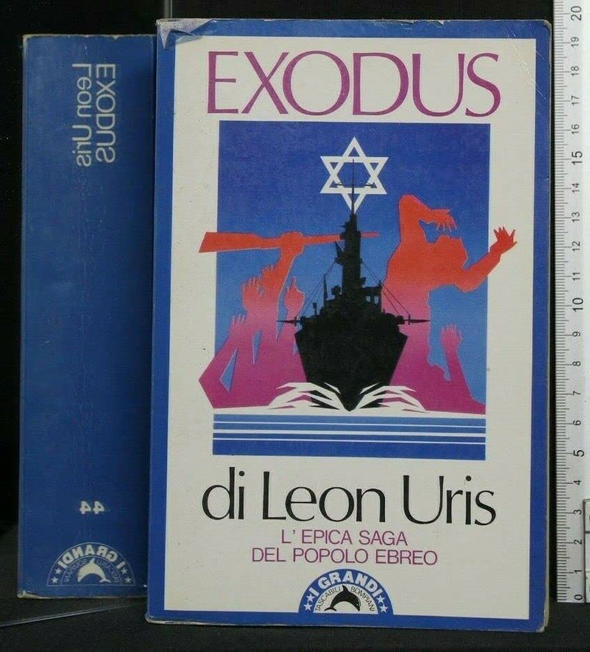Exodus, l'epica saga del popolo ebreo e della nascita dello sttao d'Israele, da cui è stato tratto anche un film di successo.