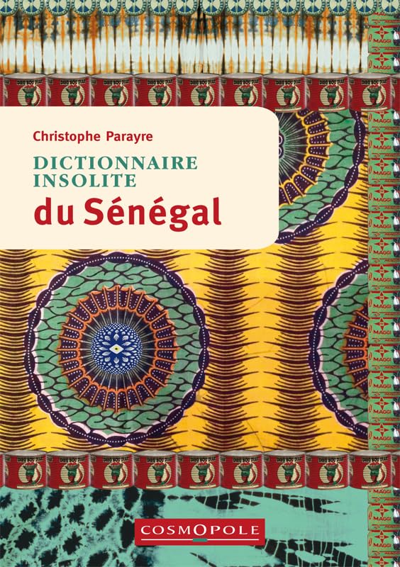 Dictionnaire insolite du Sénég