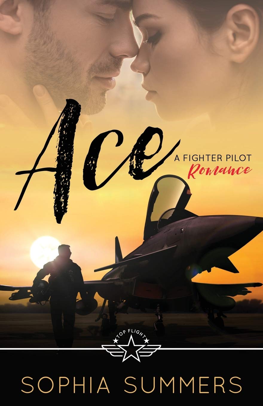 Ace: A Fighter Pilot Romance: 1 (Top Flight)