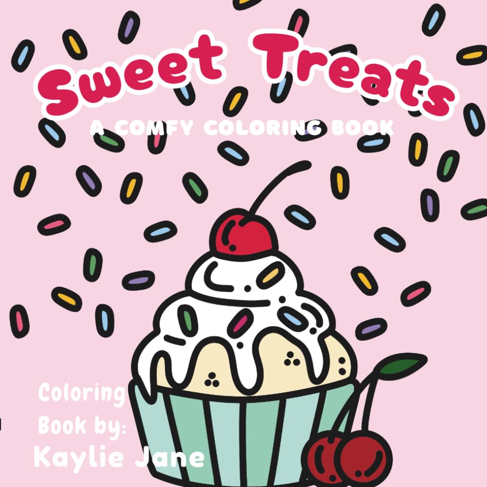 Sweet Treats: A Comfy Coloring Book