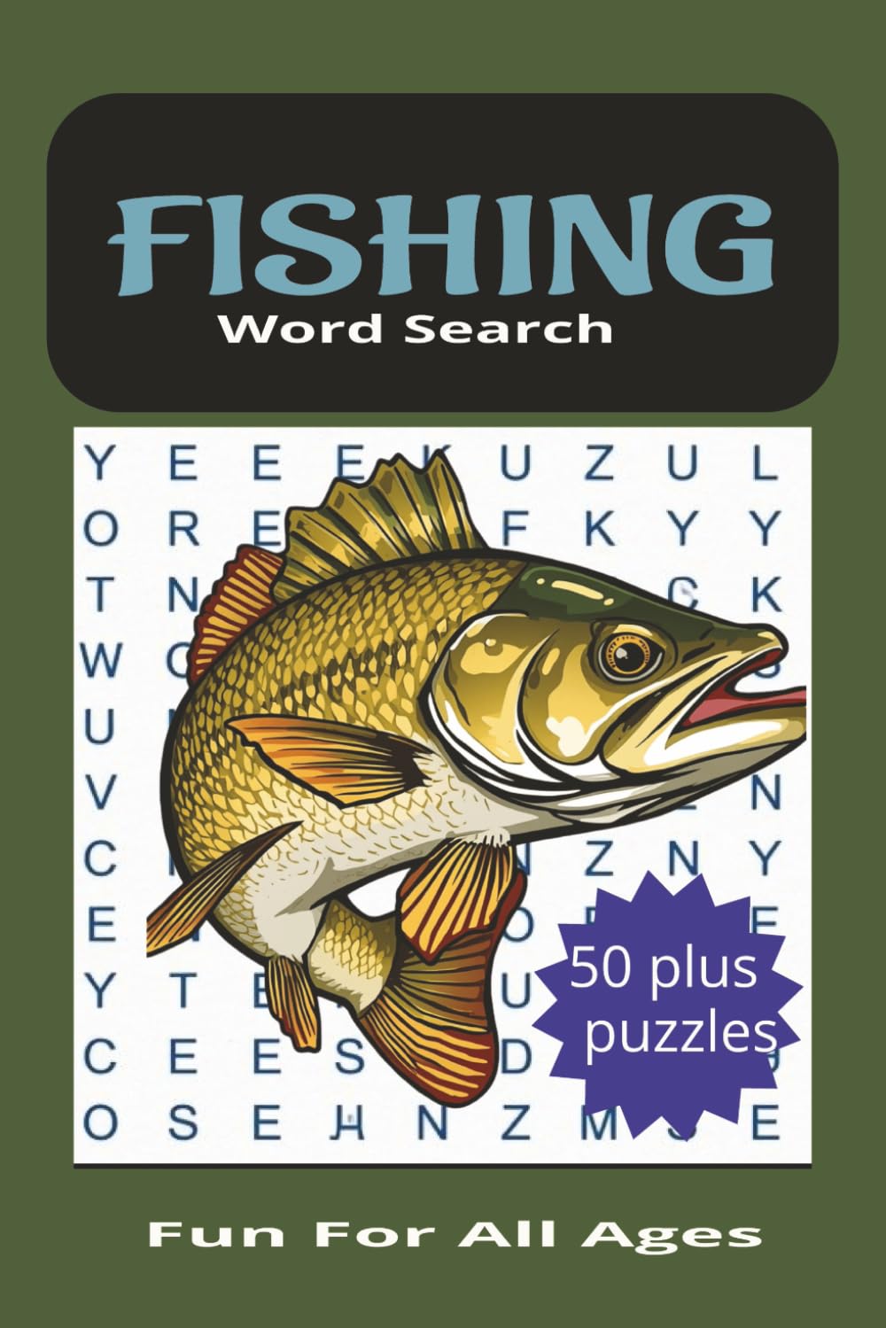 Fishing Word Search Puzzle Book:: Word search book fun for all ages, children, adults, senior word search puzzle, relaxation, anxiety relief, free time fun with fishing word search puzzle book.