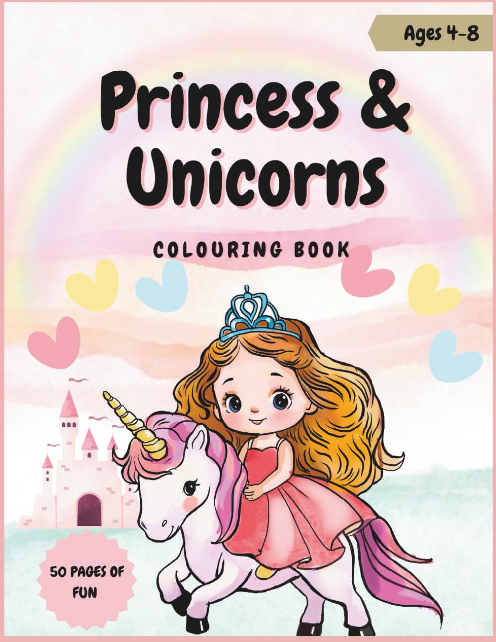 Princess & Unicorns Colouring Book