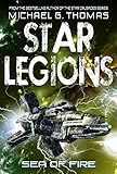 Sea of Fire (Star Legions Book 5)
