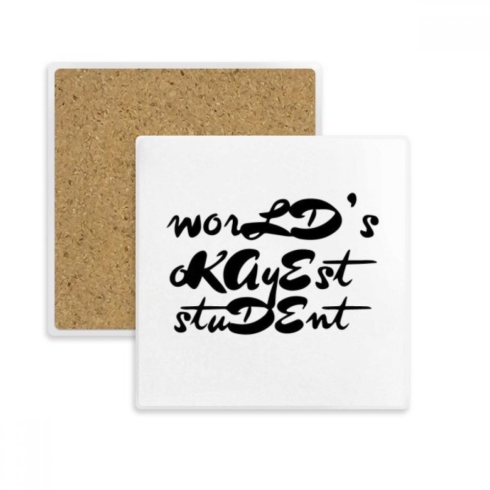 Cadeau okayest student teacher dessous de verre en pierre absorbante multicolore pour boissons