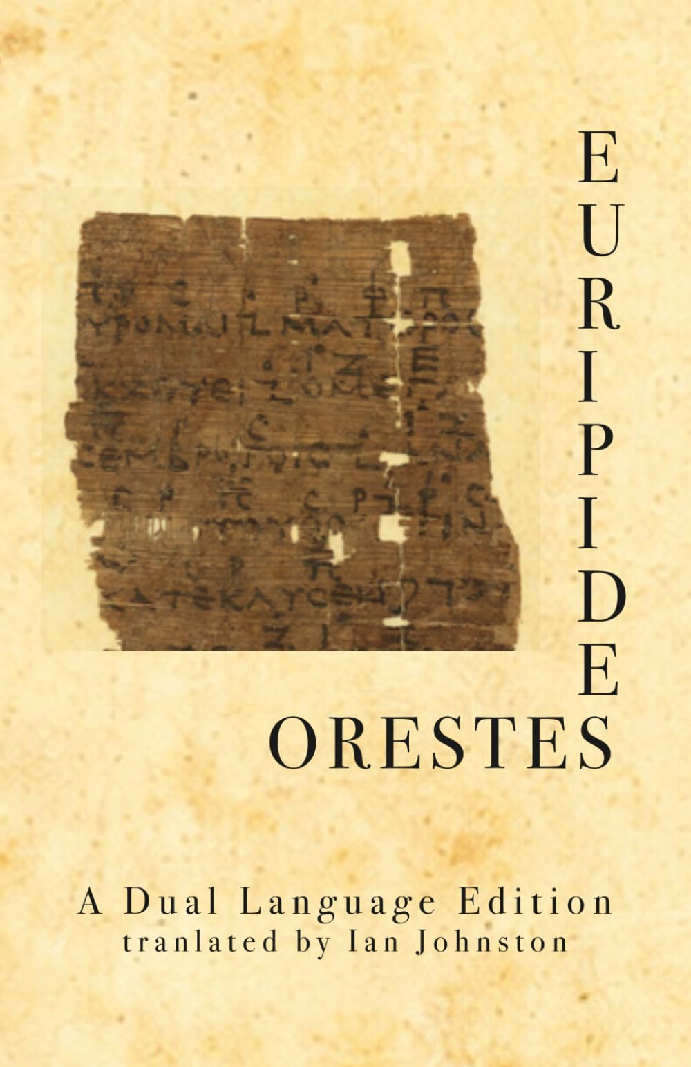 Euripides' Orestes: A Dual Language Book