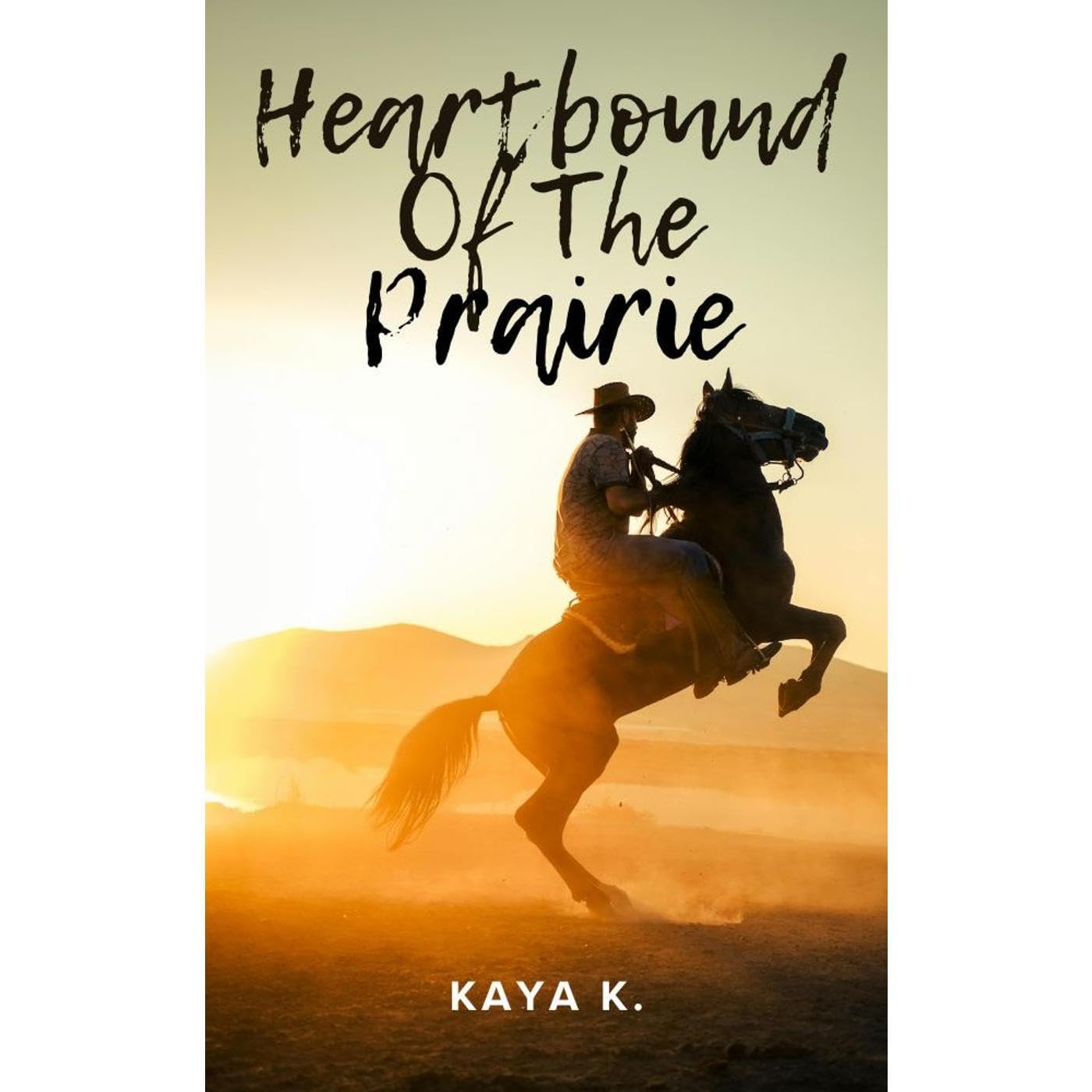 Heartbound of the Prairie