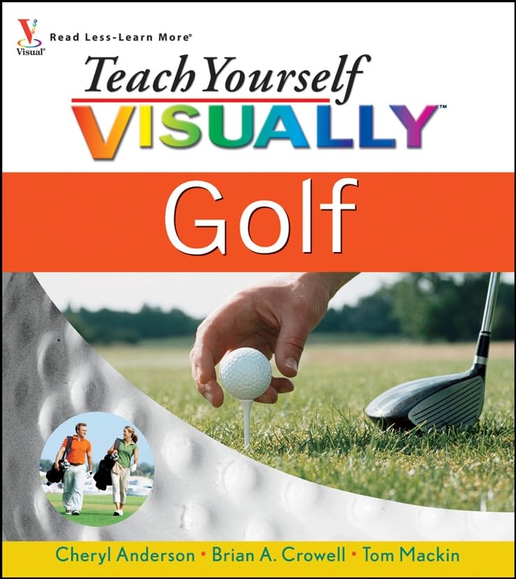 Buy Teach Yourself Visually Golf (Teach Yourself Visually Consumer) โ BookShops.in