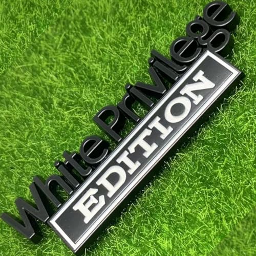Image of White Privilege Edition Emblem with Strong Adhesive, Car Emblem 3D Badge Decal Car Truck Replacement Compatible with Universal Vehicle, Truck, SUV (Black White)