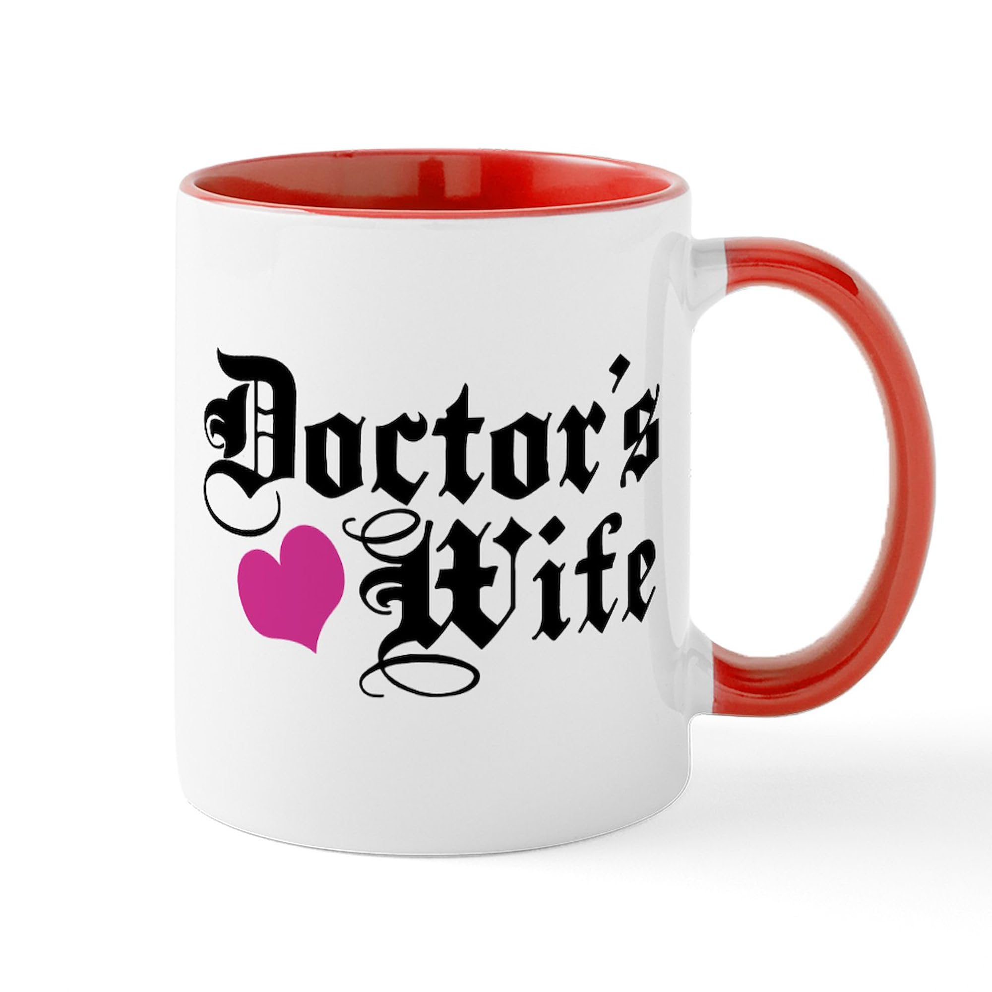 CafePress Doctor's Wife Mug 11 oz (325 ml) Ceramic Coffee Mug