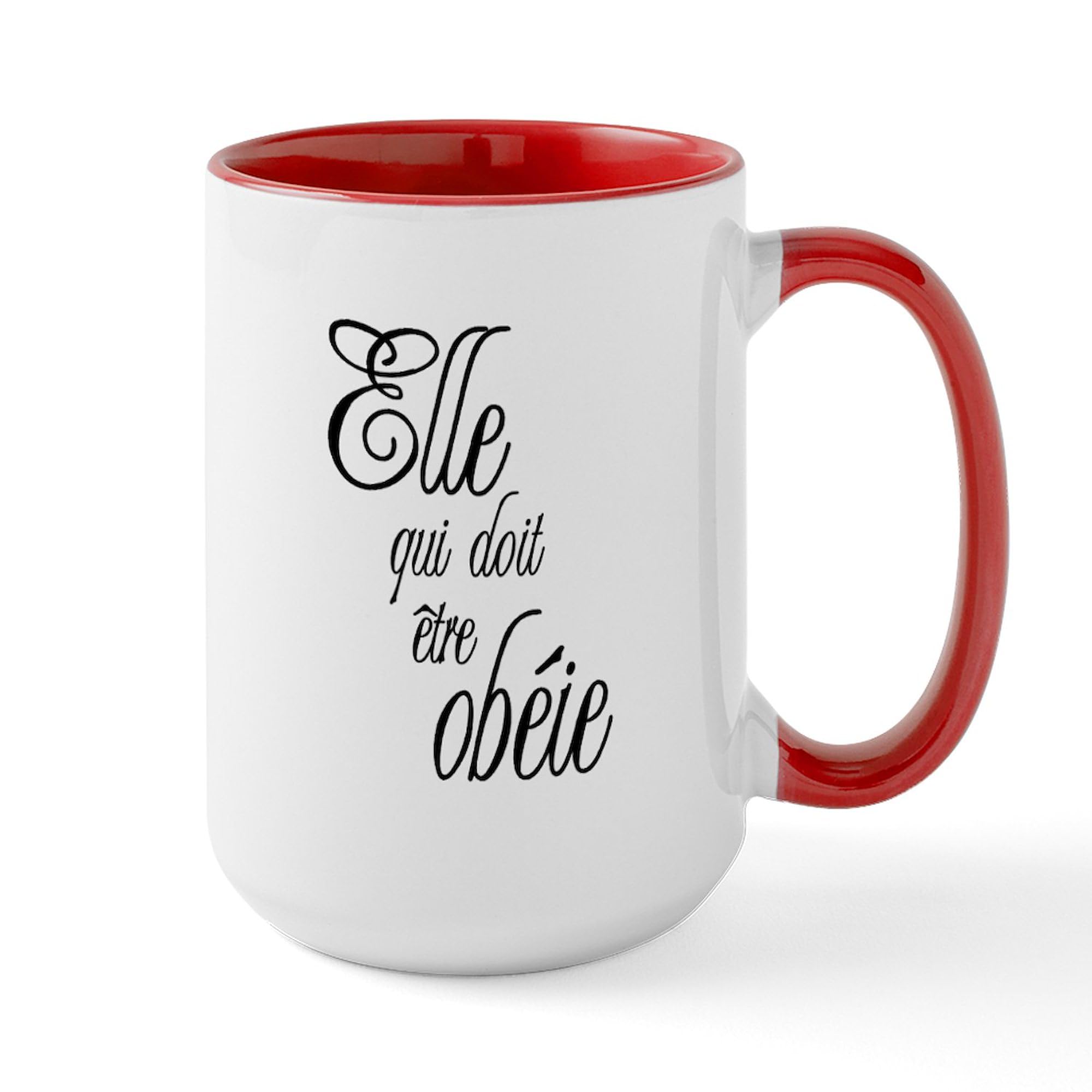 CafePress She Who Must Be Obeyed Frenc Large Mug 15 oz 444 ml Ceramic Coffee Mug
