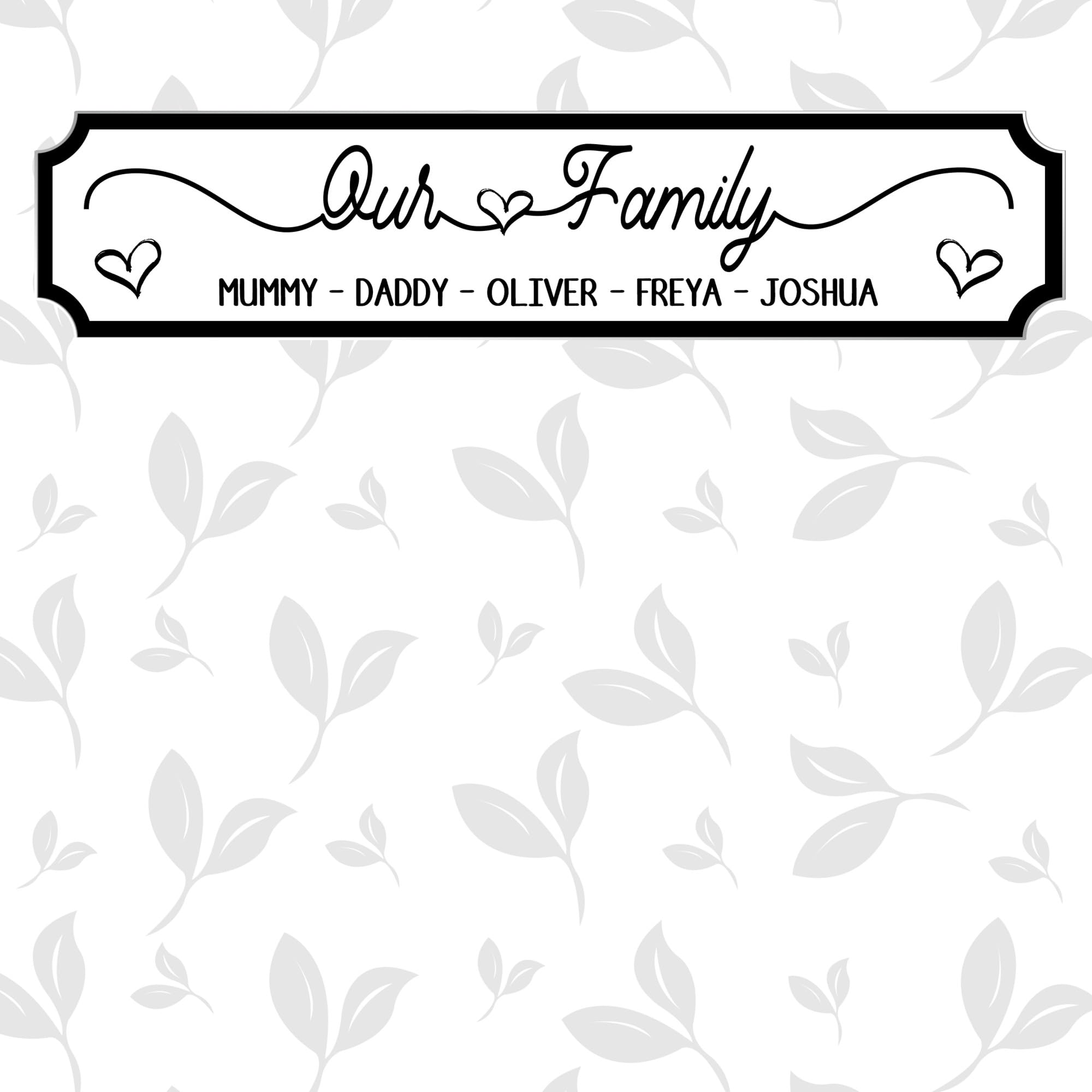 Personalised Our Family Street Sign Plaque - Custom Own Names Family Wooden or Acrylic Wall Art Decoration Keepsake Home Décor