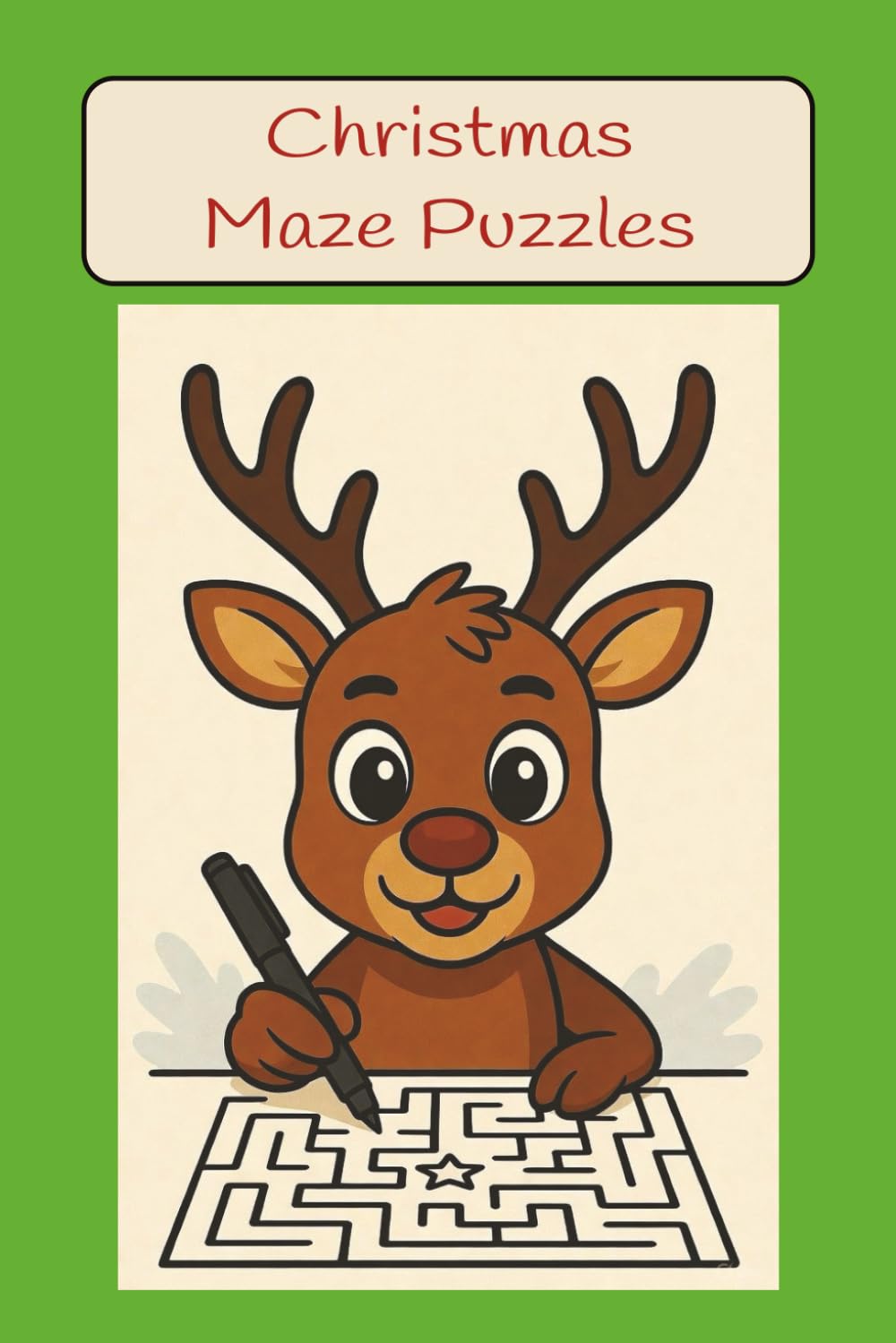 Christmas Maze Book: Can you find your way through these mazes?
