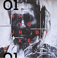ON YOUR BIKE – A Graffiti Tour of East End London 0646957457 Book Cover