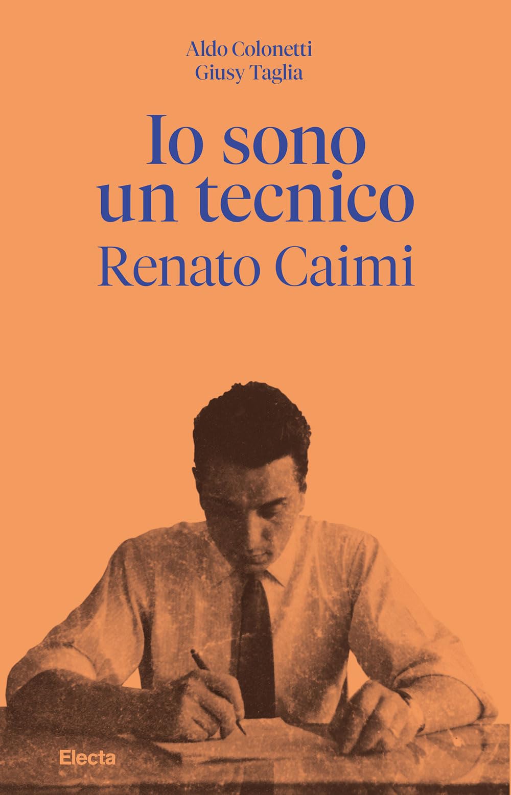 Io sono un tecnico Renato Caimi un siecle de passion et d innovation