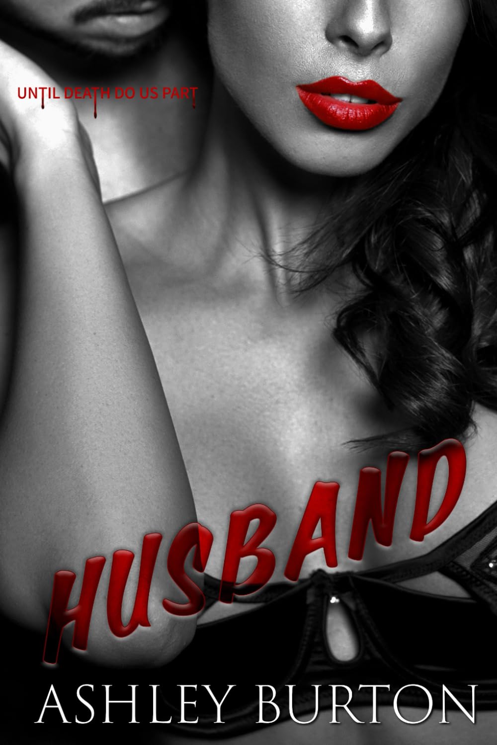 HUSBAND (Til Death Series)