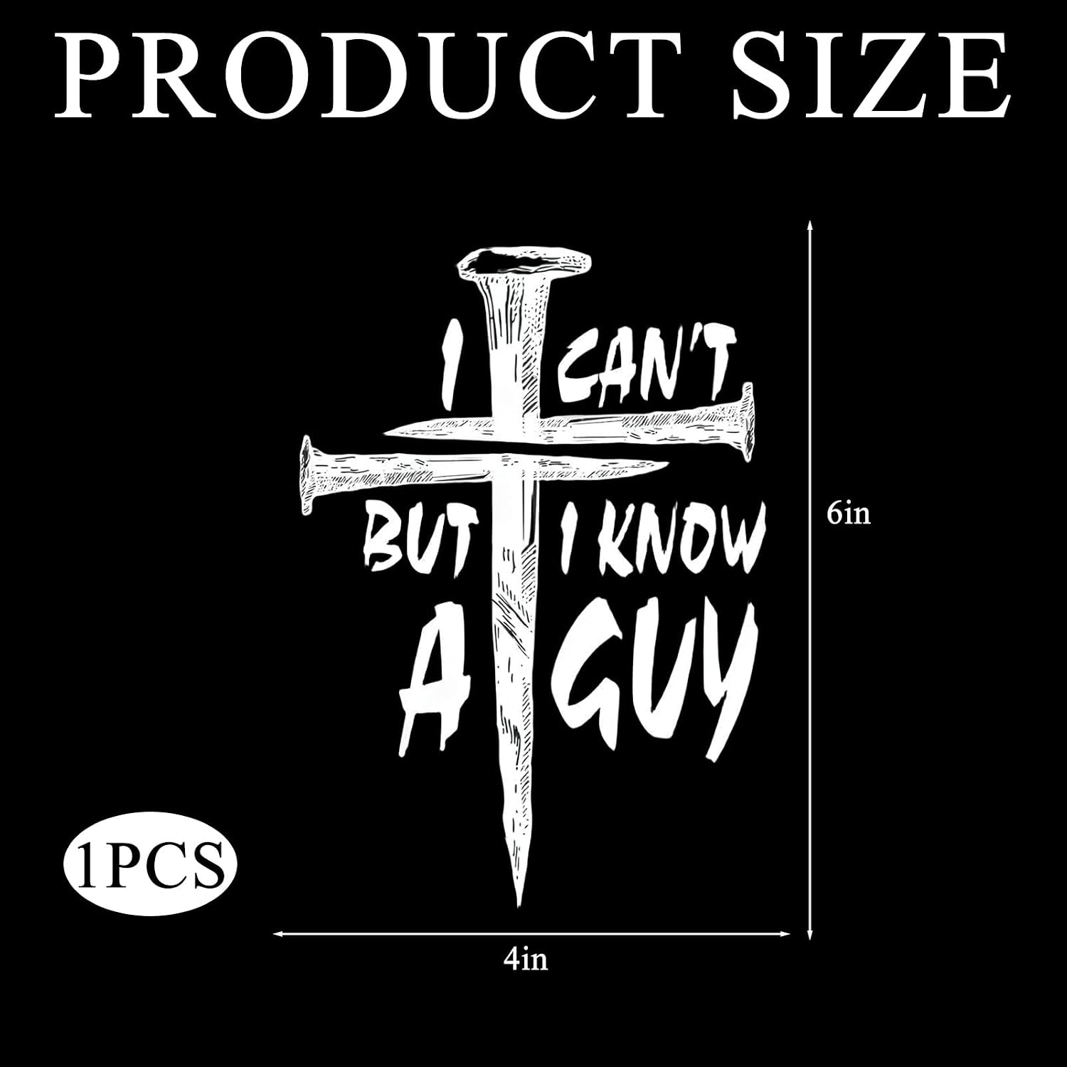 I Can't But I Know A Guy Christian Car Decal,Jesus Faith Cross Vinyl Sticker,Religious Bible Verse Sticker for Car Truck Window,Durable,Weatherproof Outdoor Vinyl